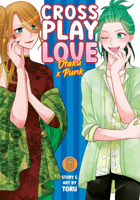 Crossplay Love Otaku X Punk Vol 9