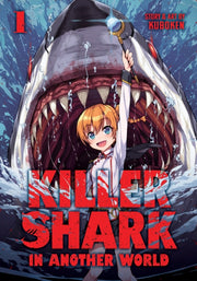 Killer Shark In Another World Vol 1