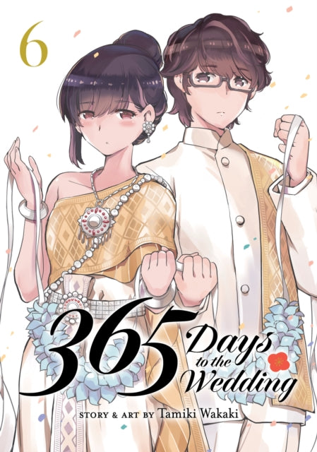 365 Days To The Wedding Vol 6 By Wakaki, Tamiki
