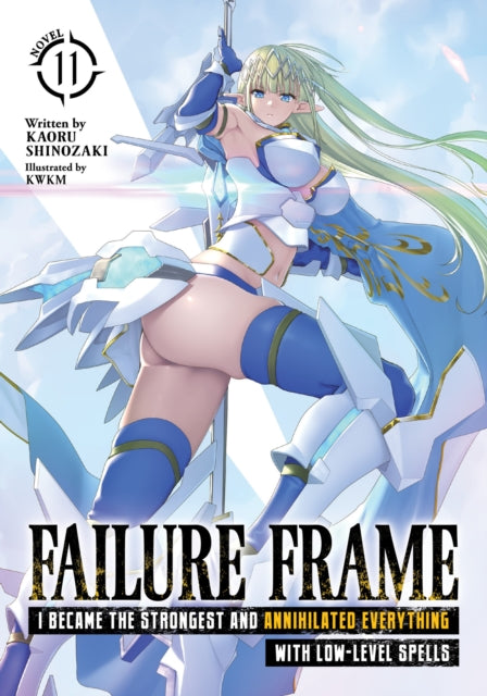 Failure Frame I Became The Strongest & A