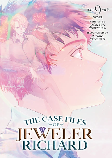 Case Files Of Jeweler Richard Vol 9 By Tsujimura, Nanako