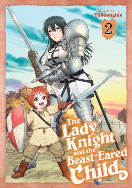 Lady Knight & The Beasteared Child Vol 2