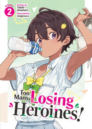 Too Many Losing Heroines Light Novel Vol