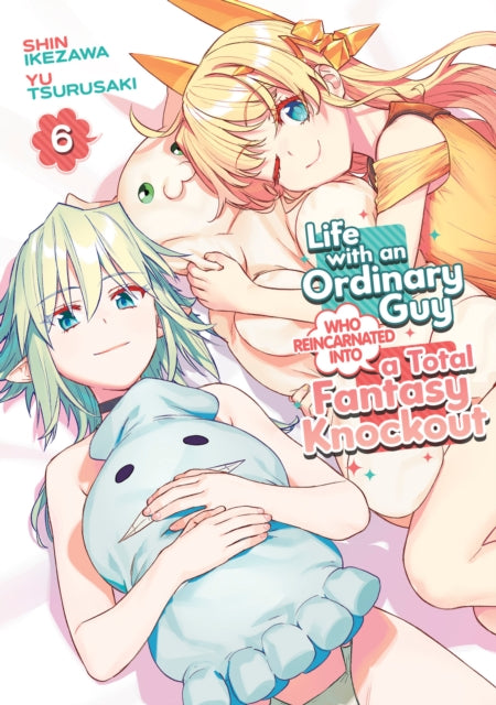 Life With An Ordinary Guy Volume 6 By Tsurusaki, Yu