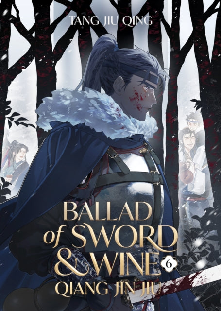 Ballad Of Sword & Wine Vol 6
