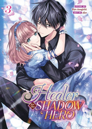 Healer For The Shadow Hero Manga Vol 3