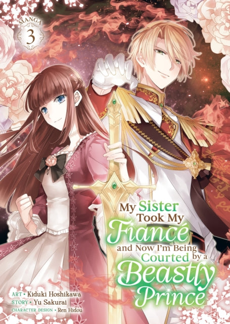 My Sister Took My Fianc & Now Im Vol 3 By Sakurai, Yu