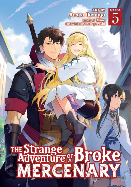 Strange Adventure Of A Broke Mercenary M By Mine; Ikemiya, Araea