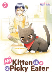 My Kitten Is A Picky Eater Vol 2