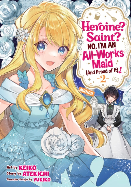 Heroine Saint No Im An Allworks Maid & P