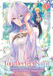 Tooperfect Saint Tossed Aside By My Fian