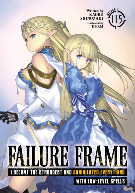 Failure Frame I Became The Strongest & A