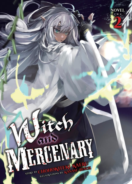 Witch & Mercenary Light Novel Vol 2