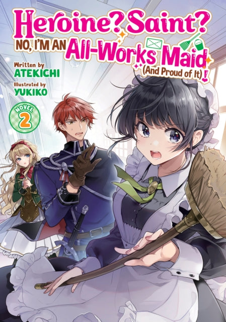 Heroine Saint No Im An Allworks Maid & P By Atekichi