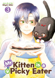 My Kitten Is A Picky Eater Vol 3
