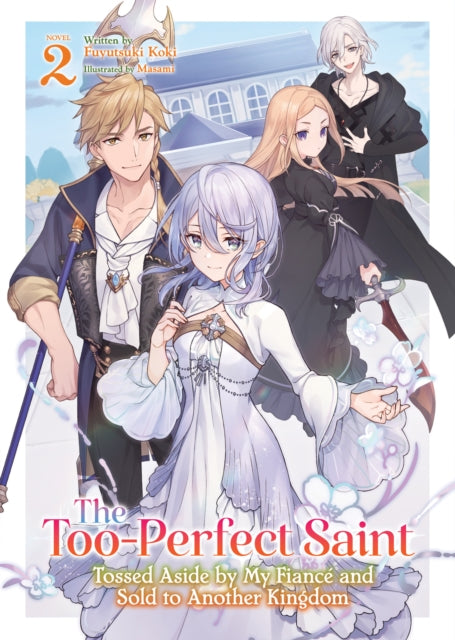 Tooperfect Saint Tossed Aside By My Fian