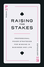 Raising The Stakes