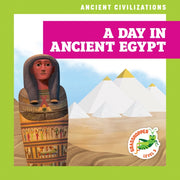 Day In Ancient Egypt