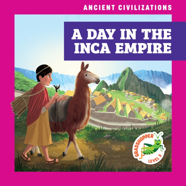 Day In The Inca Empire