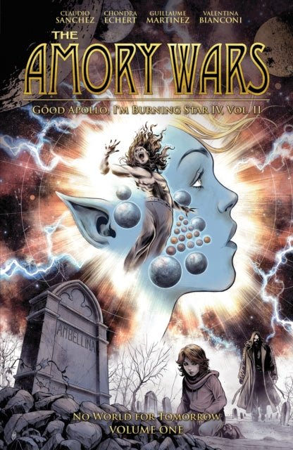 Amory Wars No World For Tomorrow Vol 1 By Sanchez, Claudio
