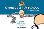 Cyanide & Happiness Stab Factory