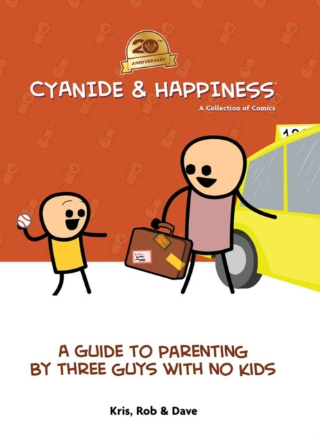 Cyanide & Happiness Guide To Parenting