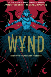 Wynd Book Four The Power Of The Blood By Tynion Iv, James