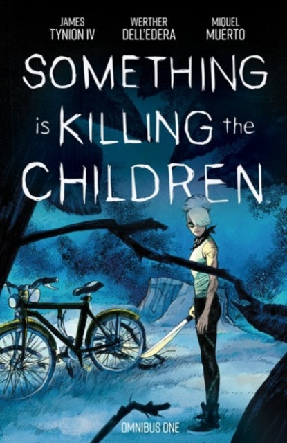 Something Is Killing The Children Omnibu