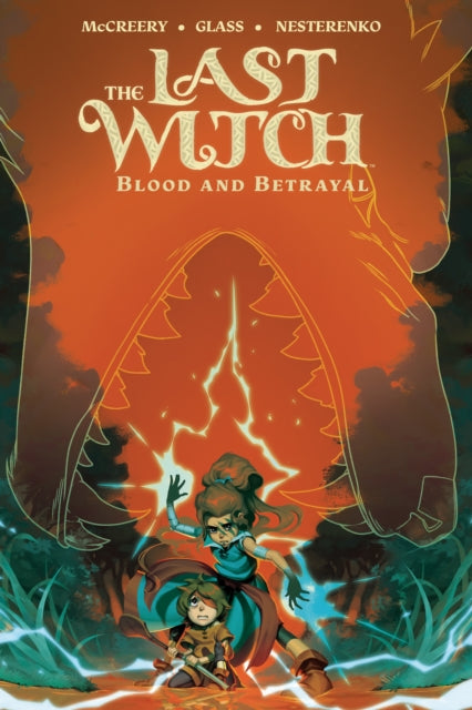 Last Witch Blood & Betrayal