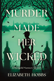 Murder Made Her Wicked