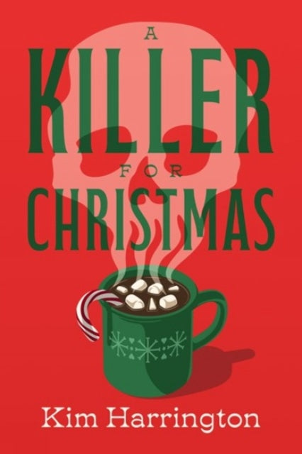 Killer For Christmas By Harrington, Kim