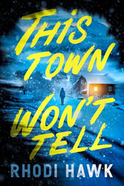 This Town Wont Tell
