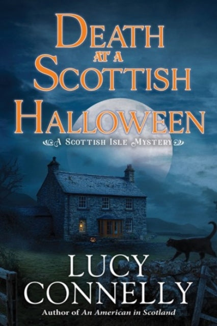 Death At A Scottish Halloween By Connelly, Lucy