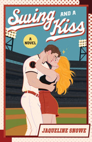 Swing & A Kiss By Snowe, Jaqueline