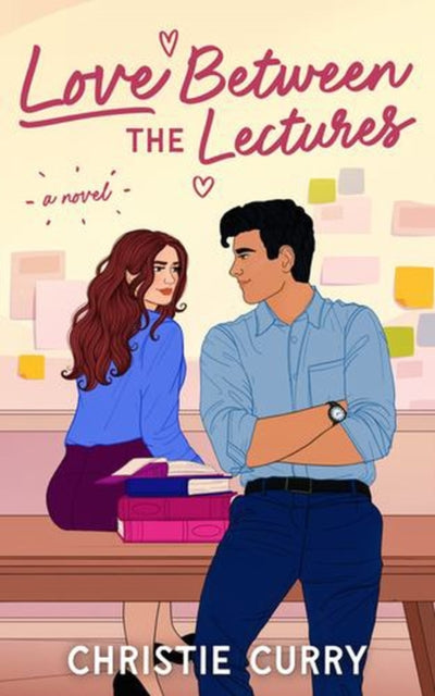 Love Between The Lectures By Curry, Christie