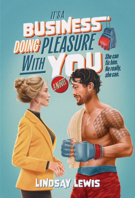 Its A Business Doing Pleasure With You By Lewis, Lindsay