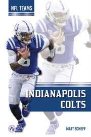 Indianapolis Colts By Scheff, Matt