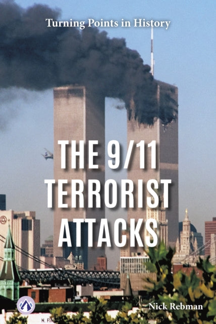 911 Terrorist Attacks By Rebman, Nick