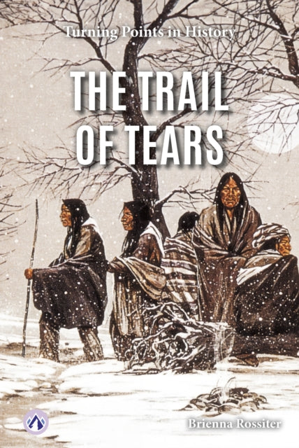 Trail Of Tears By Rossiter, Brienna