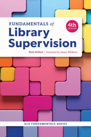 Fundamentals Of Library Supervision By Mcneil, Beth