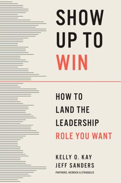 Show Up To Win