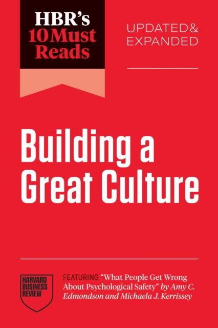 Hbrs 10 Must Reads On Building/culture