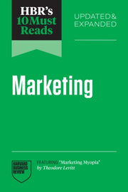 Hbrs 10 Must Reads On Marketing