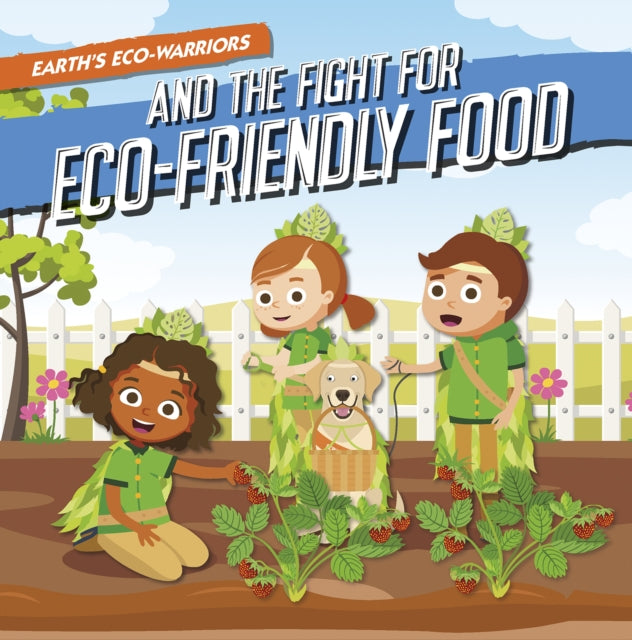 Earths Ecowarriors & The Fight For Ecofr
