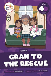 Gran To The Rescue