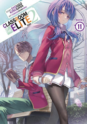 Classroom Of The Elite Year 2 Vol 11 By Kinugasa, Syougo