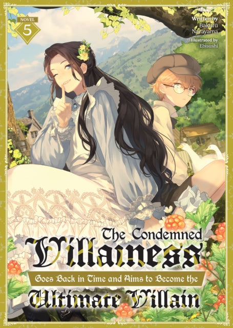 Condemned Villainess Goes Back In Time &