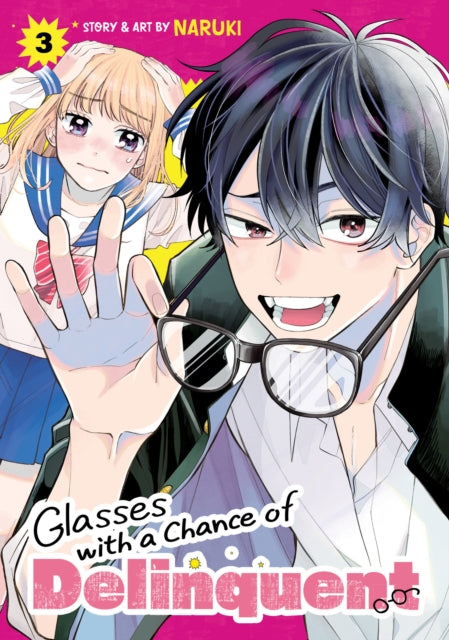 Glasses With A Chance Of Delinquent Vol