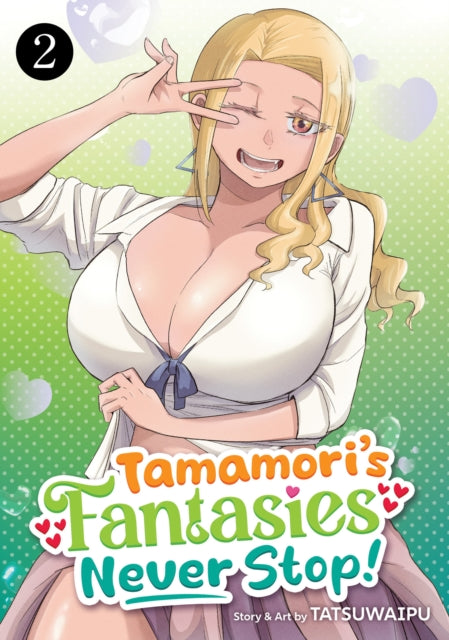 Tamamoris Fantasies Never Stop Vol 2