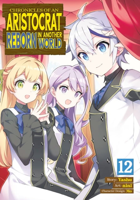 Chronicles Of An Aristocrat Reborn In An